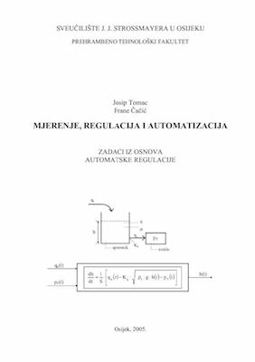 Mjerenje, regulacija i automatizacija : zadaci iz osnova automatske regulacije