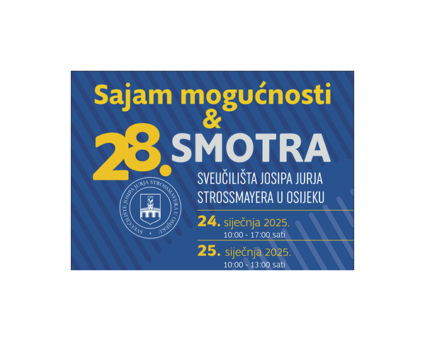 Sajam mogućnosti i 28. Smotra Sveučilišta